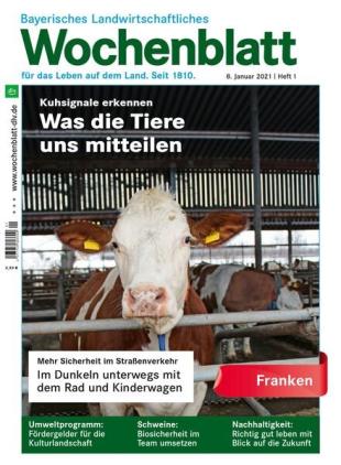 Bayerisches Landwirtschaftliches Wochenblatt Franken - 07 Januar 2021
