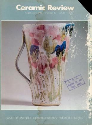 Ceramic Review - March - April 1983