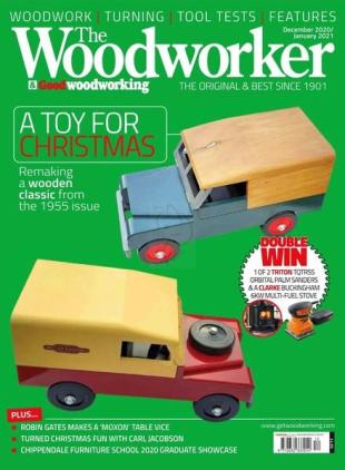 The Woodworker & Woodturner - December-January 2021