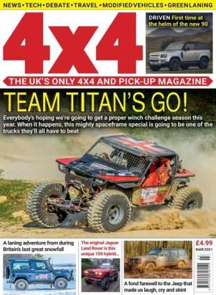 4x4 Magazine UK - March 2021