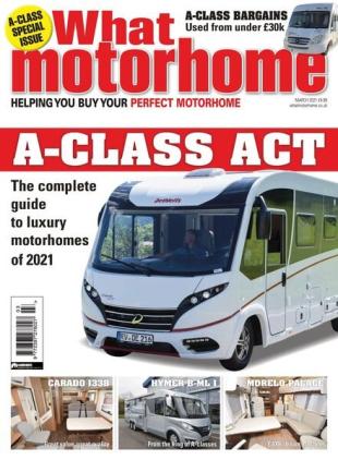 What Motorhome - March 2021