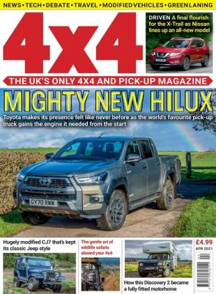 4x4 Magazine UK - April 2021