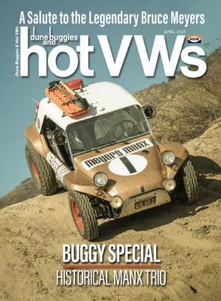 dune buggies and hotVWs - April 2021