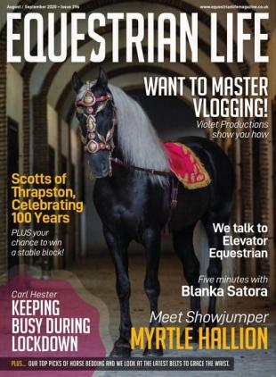 Equestrian Life - Issue 296 - August-September 2020