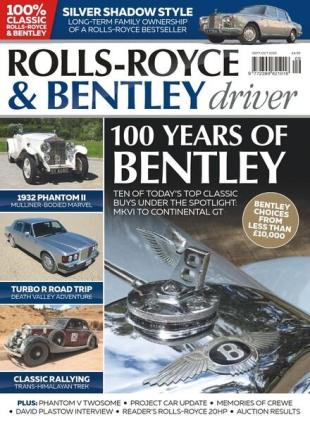 Rolls-Royce & Bentley Driver - Issue 13 - September-October 2019
