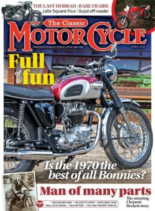The Classic MotorCycle - April 2021