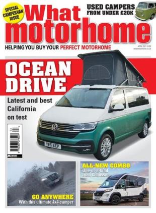 What Motorhome - April 2021