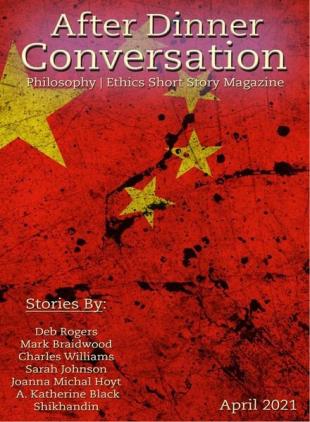 After Dinner Conversation Philosophy Ethics Short Story Magazine - 10 April 2021