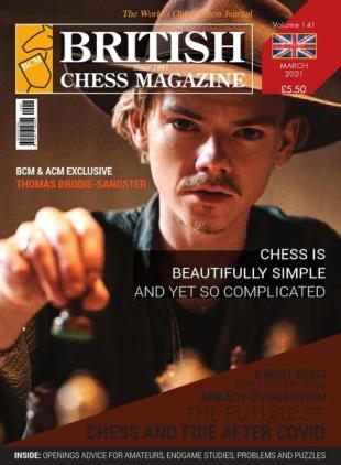 British Chess Magazine - March 2021