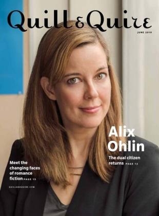 Quill & Quire - June 2019