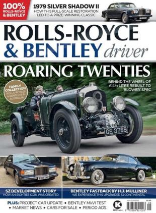 Rolls-Royce & Bentley Driver - Issue 24 - May-June 2021