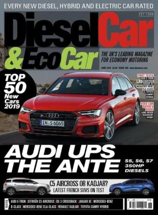 Diesel Car & Eco Car - Issue 389 - June 2019