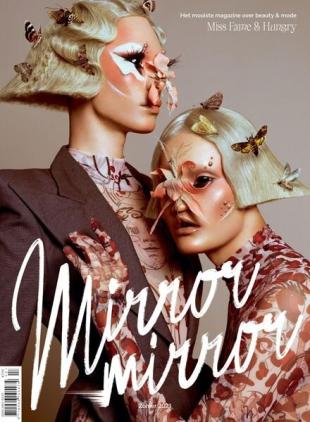 Mirror Mirror - 25 April 2021