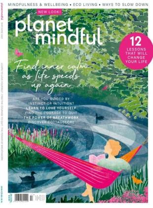 Planet Mindful - Issue 17 - May-June 2021