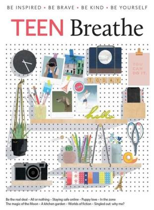Teen Breathe - Issue 18 - February 2020