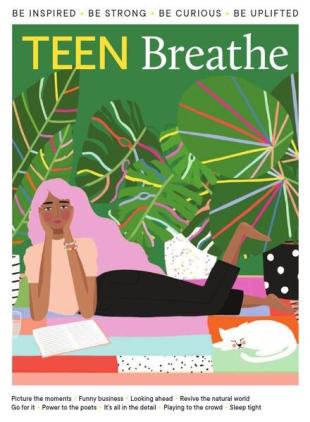Teen Breathe - Issue 26 - 27 April 2021