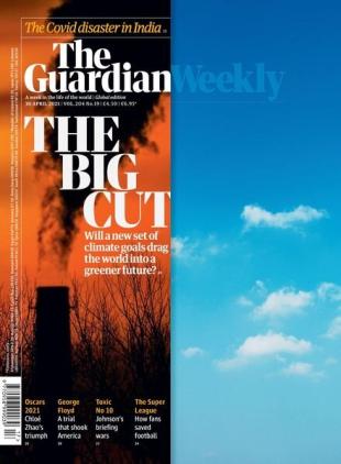 The Guardian Weekly - 30 April 2021