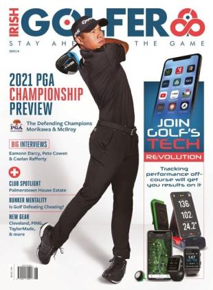 The Irish Golfer Magazine - June 2021