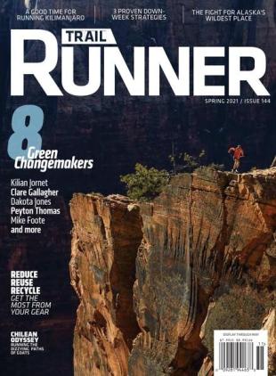 Trail Runner - Issue 144 - Spring 2021