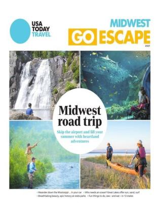 USA Today Special Edition - Go Escape Midwest 2021