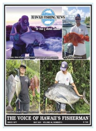 Hawaii Fishing News - May 2021