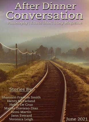 After Dinner Conversation Philosophy Ethics Short Story Magazine - 10 June 2021