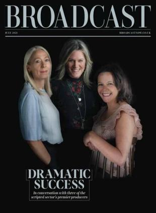 Broadcast Magazine - 02 July 2021