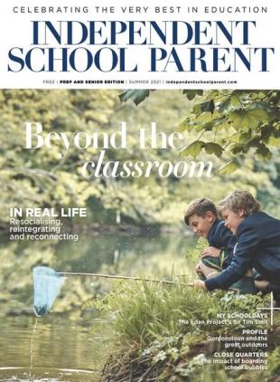 Independent School Parent - June 2021