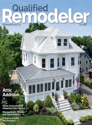Qualified Remodeler - June 2021
