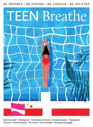 Teen Breathe - Issue 27 - 15 June 2021