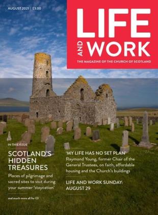 Life and Work - August 2021