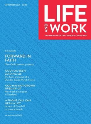 Life and Work - September 2021