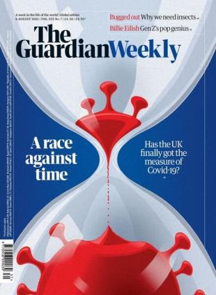 The Guardian Weekly - 06 August 2021