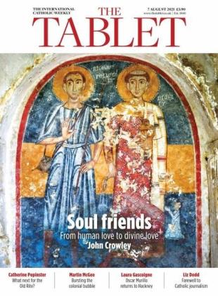 The Tablet Magazine - 06 August 2021