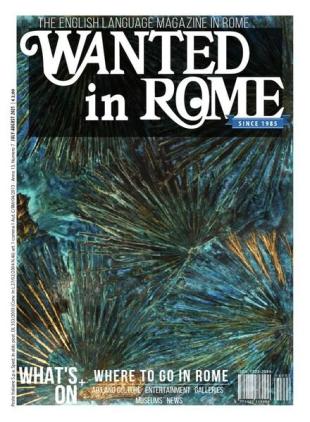 Wanted in Rome - July-August 2021