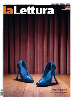 Corriere della Sera La Lettura - 5 Settembre 2021
