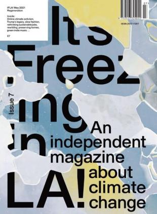 It's Freezing in LA! IFLA! - 28 August 2021