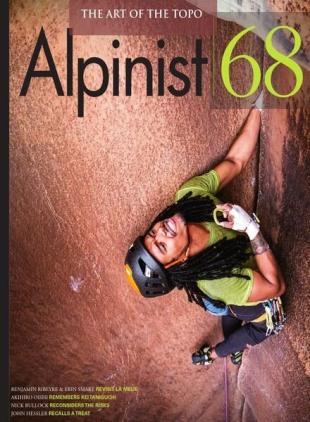 Alpinist - Issue 68 - Winter 2019