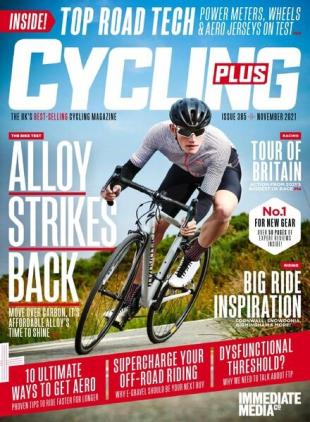 Cycling Plus UK - November 2021