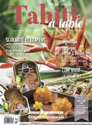 Tahiti a table - Aout-Octobre 2021