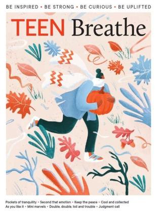 Teen Breathe - Issue 29 - September 2021
