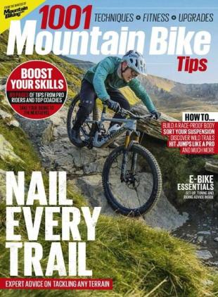 1001 Mountain Bike Tips - February 2020