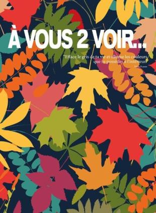 A Vous 2 Voir - Septembre 2021 - Novembre 2021