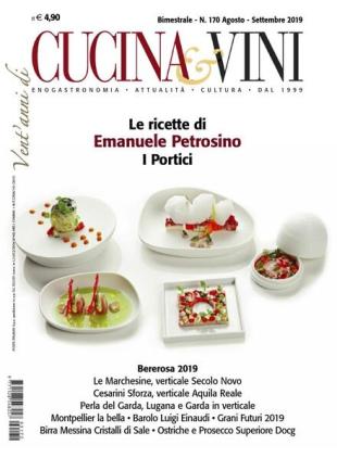Cucina & Vini - N 170 - Agosto-Settembre 2019