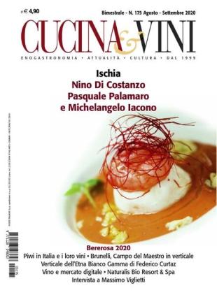 Cucina & Vini - N 175 - Agosto-Settembre 2020