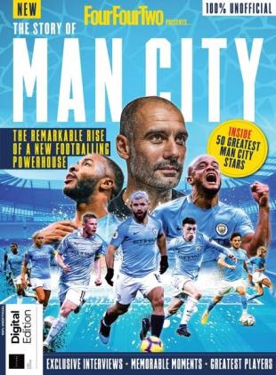 FourFourTwo - Presents The Story of Man City - October 2021