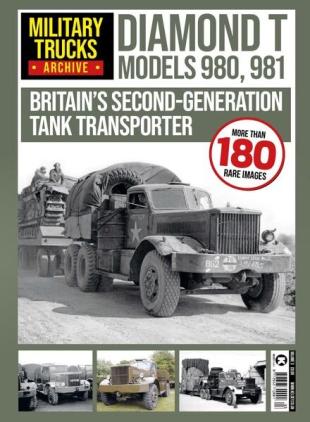 Military Trucks Archive - Diamond T Models - 31 July 2020
