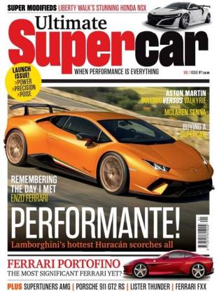 Ultimate Supercar - Volume 1 Issue 1 - March 2018