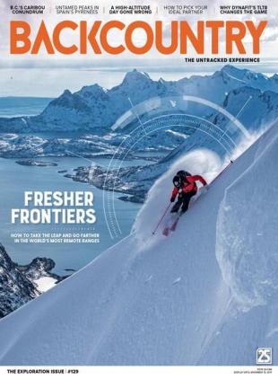 Backcountry - Issue 129 - The Exploration Issue - November 2019