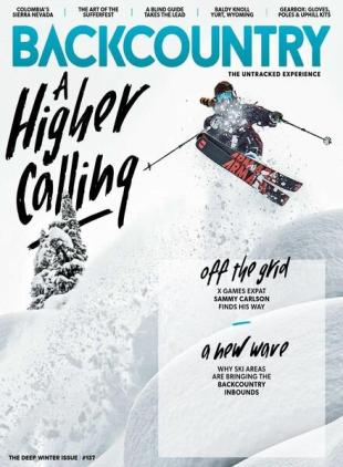 Backcountry - Issue 137 - The Deep Winter Issue - January 2021
